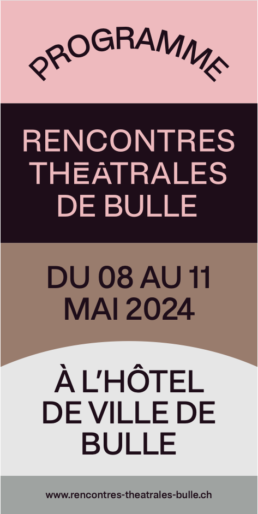 2024 Rencontres théâtrales Bulle Programme